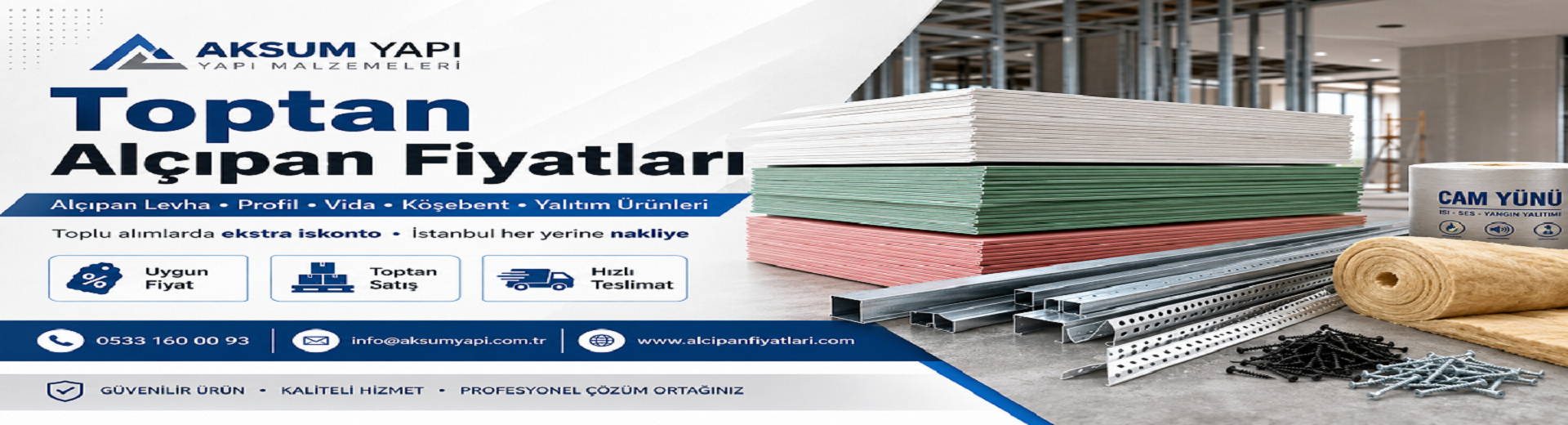 Toptan Alcıpan fiyatları Toptan Alçıpan fiyatları Alçıpan profil fiyatları Toptan Alçıpan plaka